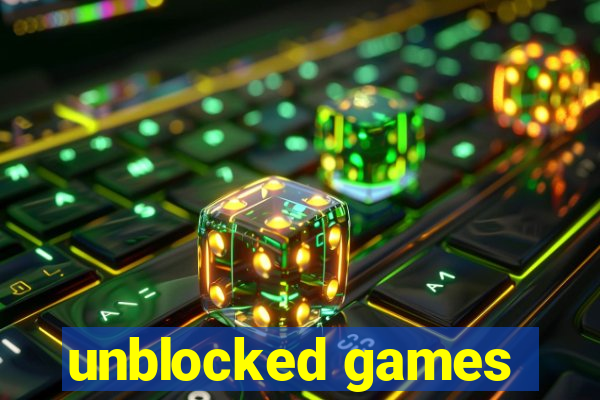 unblocked games